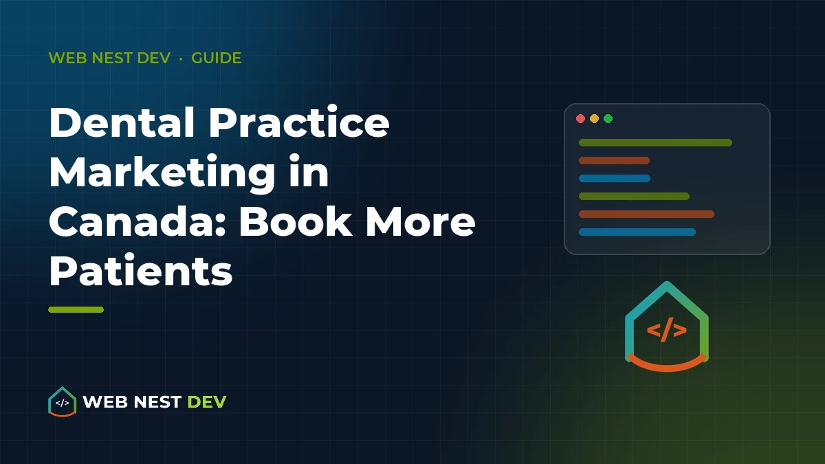 Dental Practice Marketing in Canada: Book More Patients