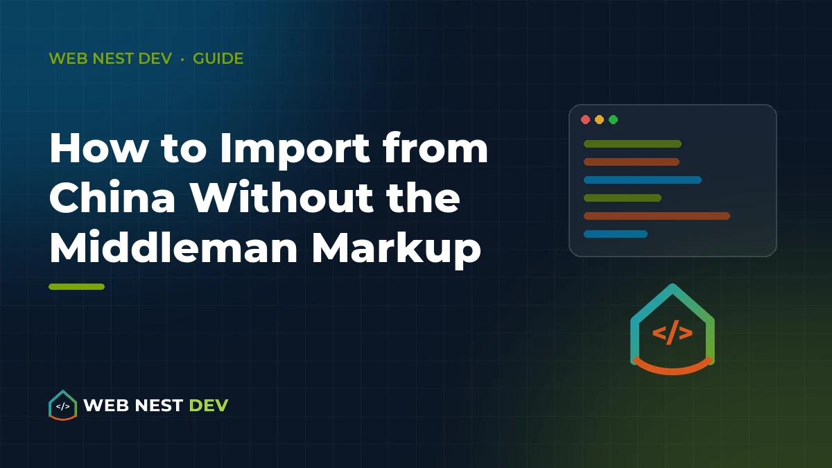 How to Import from China Without the Middleman Markup